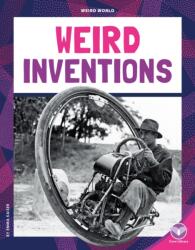 Weird Inventions (ISBN: 9781098298487)