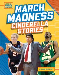 March Madness Cinderella Stories (ISBN: 9781098298173)