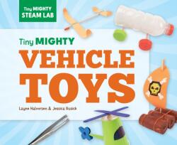 Tiny Mighty Vehicle Toys (ISBN: 9781098297985)