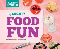 Tiny Mighty Food Fun (ISBN: 9781098297954)