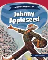Johnny Appleseed (ISBN: 9781098292850)