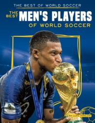 Best Men's Players of World Soccer (ISBN: 9781098292270)