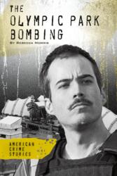 Olympic Park Bombing (ISBN: 9781098292140)