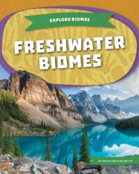 Freshwater Biomes (ISBN: 9781098291099)