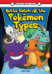 Gotta Catch All the Pokemon Types (ISBN: 9781098284251)
