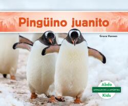 Pinguino juanito (ISBN: 9781098269845)