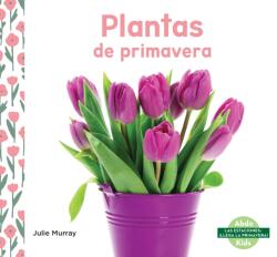 Plantas de primavera (ISBN: 9781098269722)