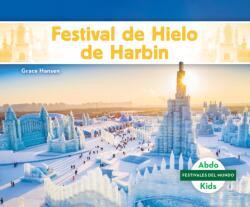 Festival de Hielo de Harbin (ISBN: 9781098267674)
