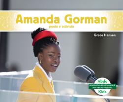 Amanda Gorman: poeta y activista (ISBN: 9781098265380)