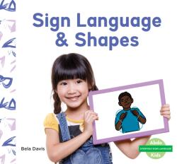 Sign Language & Shapes (ISBN: 9781098264093)