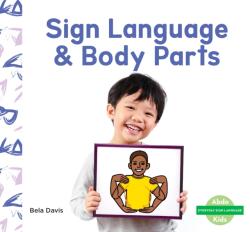Sign Language & Body Parts (ISBN: 9781098264062)