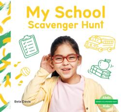 My School Scavenger Hunt (ISBN: 9781098261566)