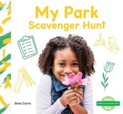 My Park Scavenger Hunt (ISBN: 9781098261542)
