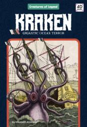 Kraken: Gigantic Ocean Terror (ISBN: 9781098242350)