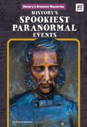 History's Spookiest Paranormal Events (ISBN: 9781098242312)