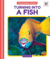 Turning Into a Fish (ISBN: 9781098241162)