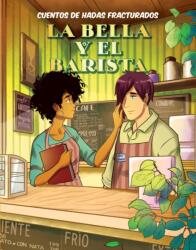 La bella y el barista (ISBN: 9781098234881)