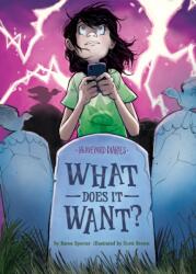 What Does It Want? : Book 16 (ISBN: 9781098230340)