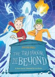 Trapdoor to Beyond: Book 15 (ISBN: 9781098230333)