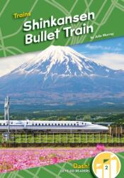 Shinkansen Bullet Train (ISBN: 9781098226763)