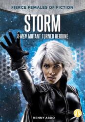 Storm: X-Men Mutant Turned Heroine (ISBN: 9781098223151)
