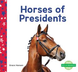 Horses of Presidents (ISBN: 9781098209278)