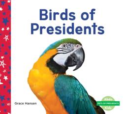 Birds of Presidents (ISBN: 9781098209230)