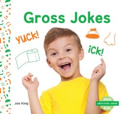 Gross Jokes (ISBN: 9781098209179)