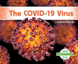 COVID-19 Virus (ISBN: 9781098205508)