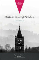 Merton's Palace of Nowhere - James Finley (ISBN: 9780877930419)
