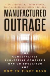 Manufactured Outrage (ISBN: 9798895570937)