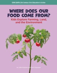 Where Does Our Food Come From? (ISBN: 9781668981986)