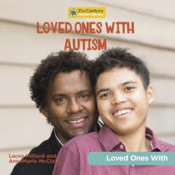 Loved Ones with Autism (ISBN: 9781668927328)