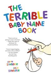 The Terrible Baby Name Book (ISBN: 9781646049561)