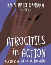 Atrocities in Action (ISBN: 9781534188891)