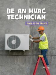 Be an HVAC Technician (ISBN: 9781534148208)