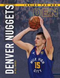Denver Nuggets (ISBN: 9781532198250)
