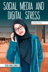 Social Media and Digital Stress (ISBN: 9781532196294)