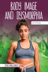 Body Image and Dysmorphia (ISBN: 9781532196256)