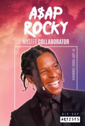 A AP Rocky: Master Collaborator (ISBN: 9781532190179)