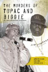 Murders of Tupac and Biggie (ISBN: 9781532190124)