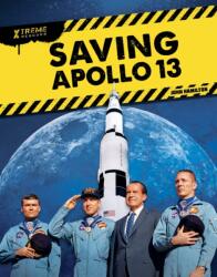 Saving Apollo 13 (ISBN: 9781532190056)