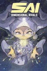 Sai: Dimensional Rivals - Natacha Bustos, Peach Momoko, Esad Ribic (ISBN: 9781302968151)