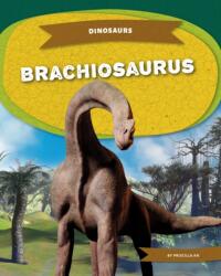 Brachiosaurus (ISBN: 9781098292669)