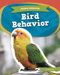 Bird Behavior (ISBN: 9781098291006)