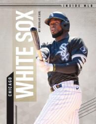 Chicago White Sox (ISBN: 9781098290139)