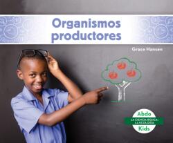 Organismos productores (ISBN: 9781098204365)