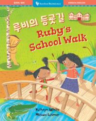 Ruby's School Walk (ISBN: 9798898592592)