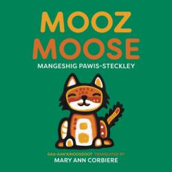 Mooz / Moose (ISBN: 9781779460820)
