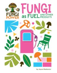 Fungi as Fuel and Other Products (ISBN: 9781668974698)